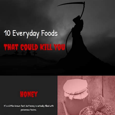 10 Everyday Foods That Could Kill You