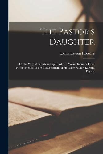 Pastors Daughter Louisa Payson Hopkins History Books
