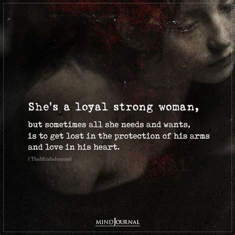 A Woman S Face With The Words She S A Loyal Strong Woman But Sometimes