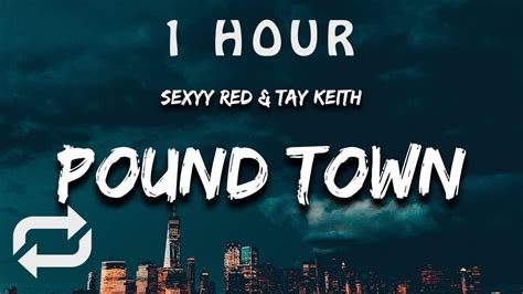 1 Hour 🕐 Sexyy Red Pound Town Lyrics Youtube