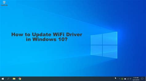 How To Update Wifi Driver In Windows 10 Techplip