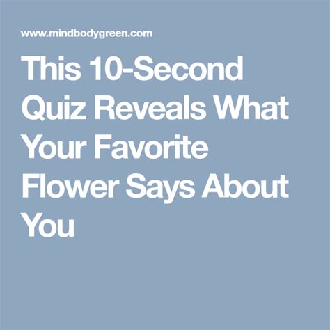 This 10 Second Quiz Reveals What Your Favorite Flower Says
