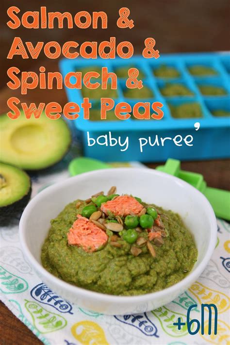 Learn how to prepare avocado for baby in 4 delicious and easy ways! Salmon Avocado Peas Spinach baby puree | Buona Pappa ...