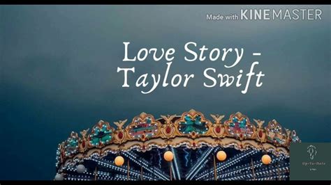 Love Story Taylor Swift Lagu Lirik Tiktok Youtube