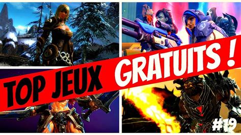 Top Jeux Gratuits 2018 19 Une Sélection De Jeux Free To Play Pour Pc