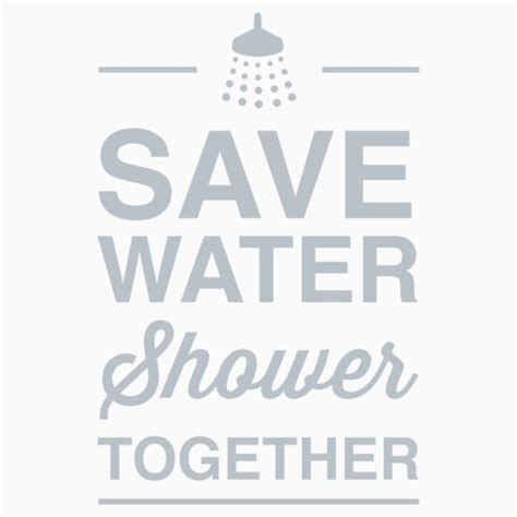 Save Water Shower Together Stickers By Artack Redbubble