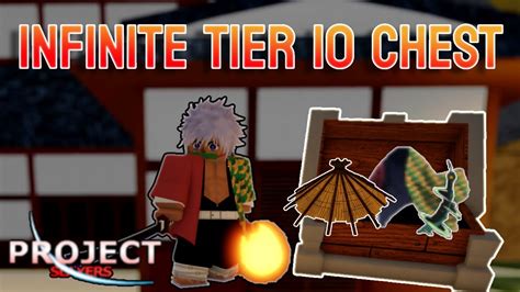 How To Get Unlimited Tier Chest In Project Slayers Youtube