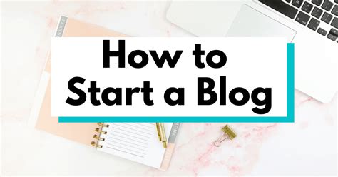 A Beginners Guide To Blogging How To Start A Blog