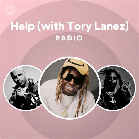 Help With Tory Lanez Radio Playlist By Spotify Spotify