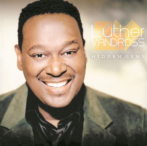 Luther Vandross Rarities Uncovered On Hidden Gems The Jackson Advocate