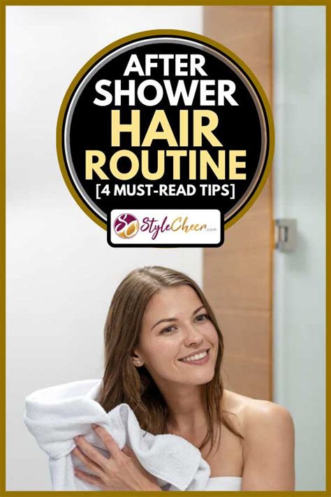 Run your fingers through your clean and dry hair. After Shower Hair Routine 4 Must-Read Tips - StyleCheer.com