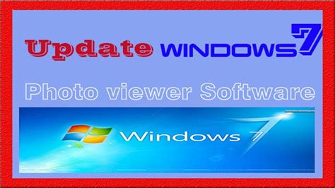 How To Update Windows Photo Viewer Software In Windows 7 Youtube