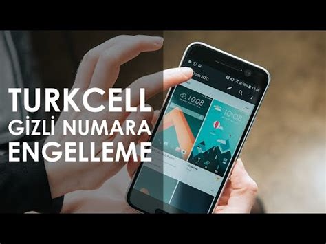 Turkcell Gizli Numara Engelleme YouTube