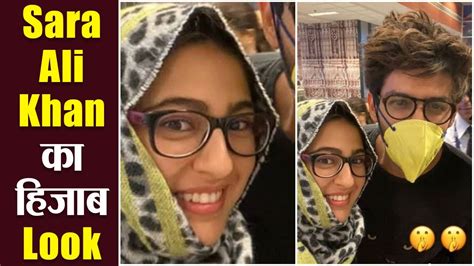 Sara Ali Khan Spotted Wearing Hijab Goes Viral On Social Media