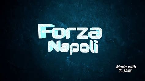 Intro Per Forza Napoli Youtube