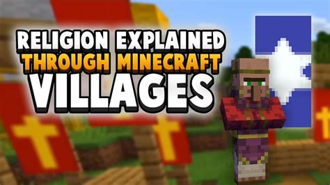 Religions Explained Through Minecraft Villages Youtube