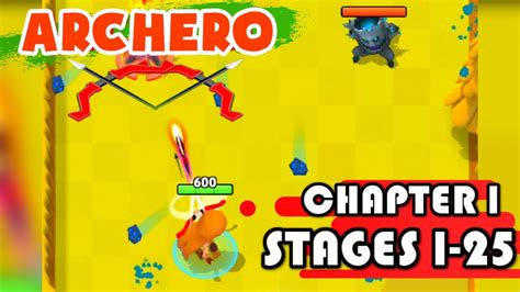 Archero Gameplay Walkthrough 1 Android Ios Chapter 1 Stage 1 25