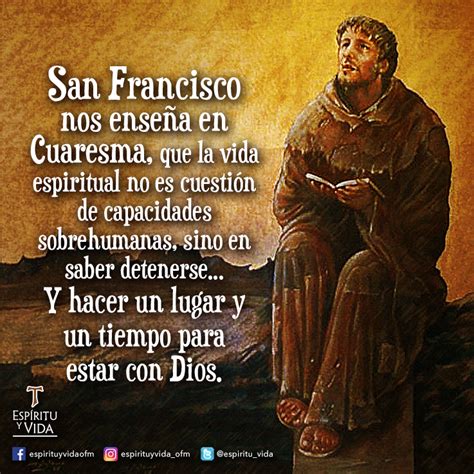 Las Cinco Cuaresmas De San Francisco De Asís Oracion De San