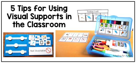 5 Tips For Using Visual Supports In The Classroom Adapting For Autism