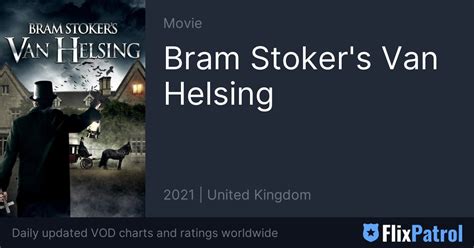 Bram Stokers Van Helsing • Flixpatrol