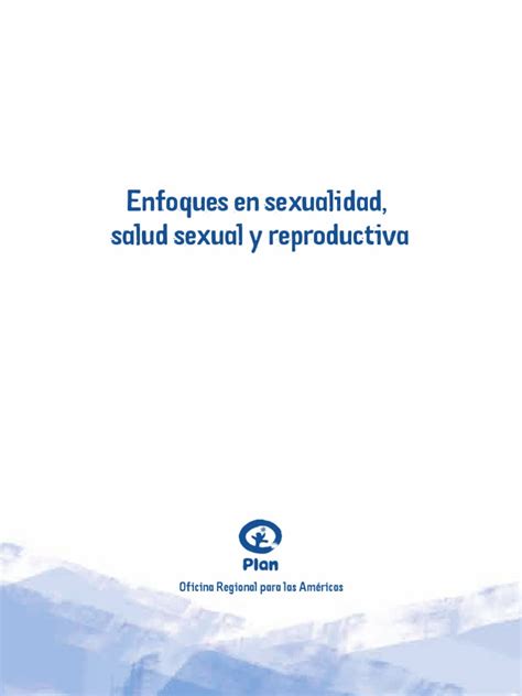 Enfoques En Salud Sexual Y Reproductiva Pdf Pdf