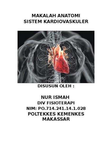 (DOC) MAKALAH ANATOMI SISTEM KARDIOVASKULER POLTEKKES KEMENKES MAKASSAR
