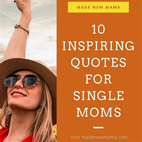 10 inspiring quotes for single moms single mom quotes single quotes single mom