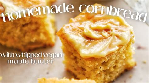 How To Make Delicious And Moist Vegan Cornbread Youtube