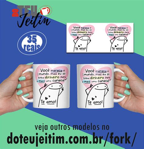 Caneca Flork 33 Você Merecia O Mundo Mas Eu Só Tinha Dinheiro Para