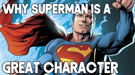 Why Superman Is A Great Character Youtube