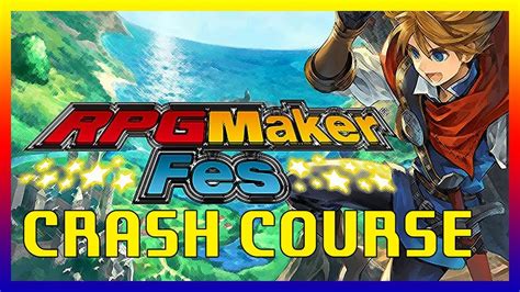 Crash Course How To Rpg Maker Fes Nintendo 3ds Youtube