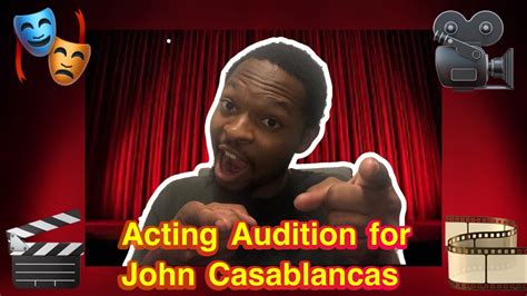 I Have My First Acting 🎭 Audition In 2 Months John Casablancas Youtube