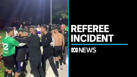 Man Charged Over Alleged Assault Of Referee At Football Match In Sydney Abc News