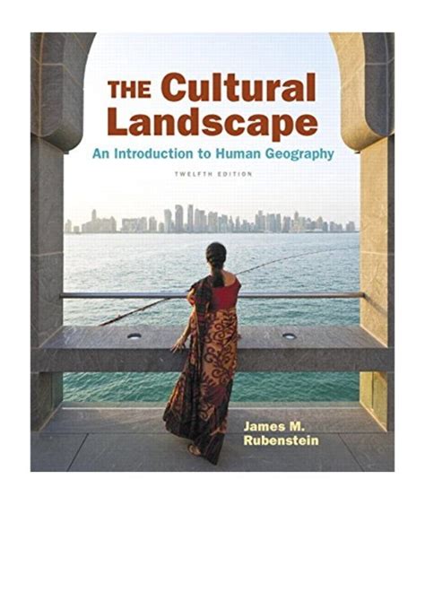 2016 The Cultural Landscape Pdf An Introduction To Human Geograp