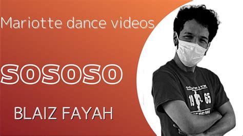 blaiz fayah so so so dance video youtube