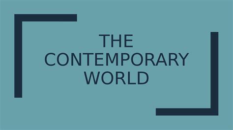 Summary Of The Contemporary World
