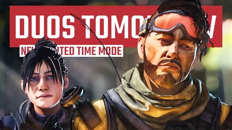 Duos Limited Time Mode Returning Tomorrow Apex Legends Youtube