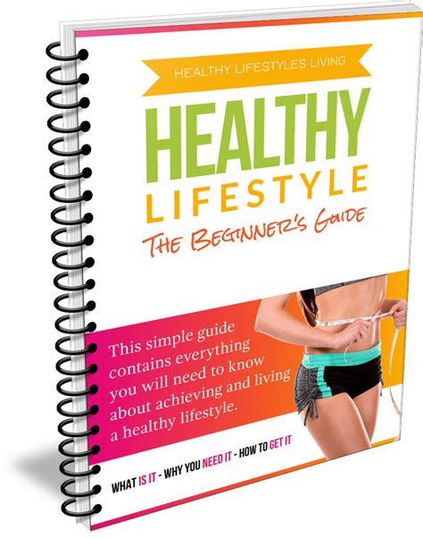 The Beginners Guide To A Healthy Lifestyle