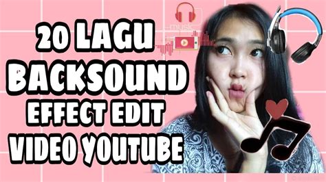 Backsound Lucu Untuk Effect Video Youtube Yg Sering Di Gunakan Youtuber