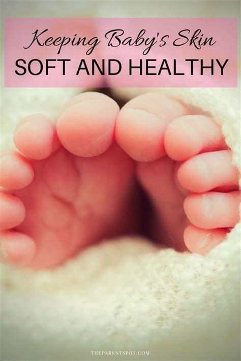 Keeping Babys Skin Soft And Healthy