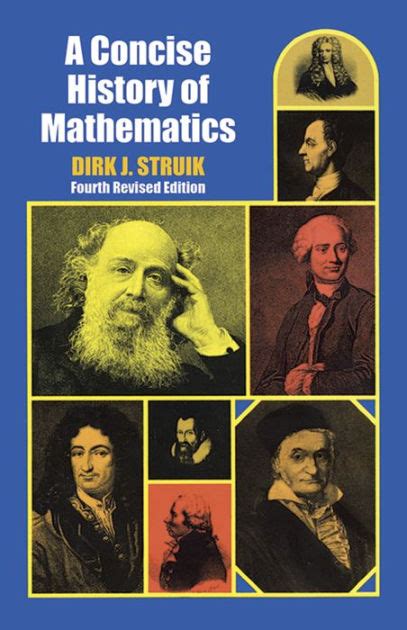 A Concise History Of Mathematics Fourth Revised Edition By Dirk J