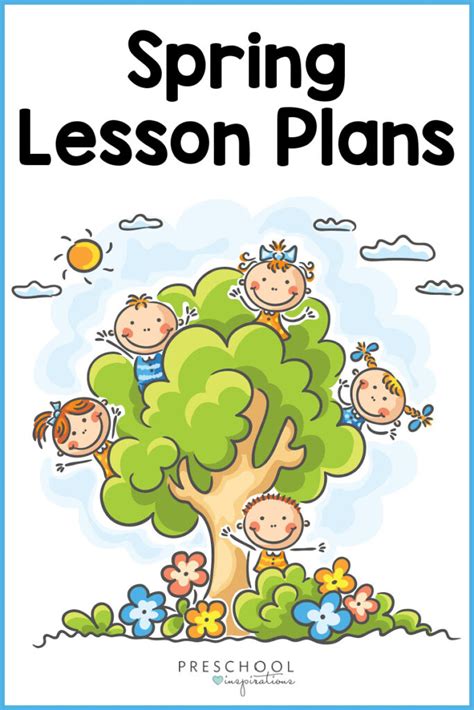 Spring Lesson Plans For Preschool Preschool Inspirations