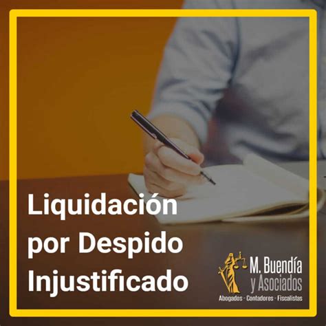 Calculadora De Liquidacion Por Despido Injustificado Mexico 2023