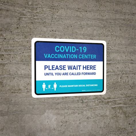 Covid 19 Vaccine Center Please Wait Here Until Called Forward