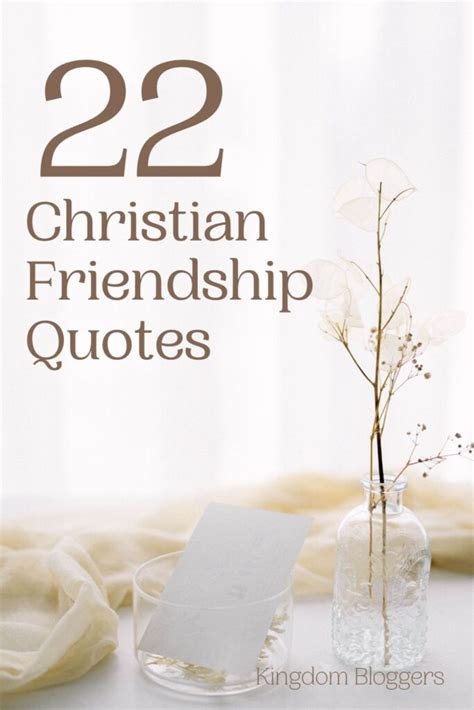 22 Christian Friendship Quotes Kingdom Bloggers