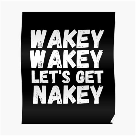 Wakey Wakey Lets Get Nakey Funny Shower T Design For Married And