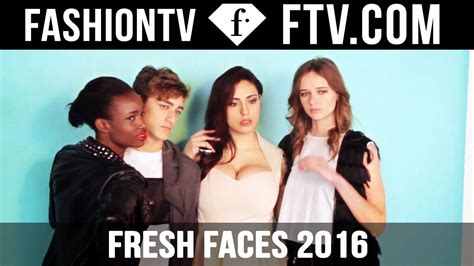 Fresh Faces 2016 By Modelmanagement Fashiontv Youtube