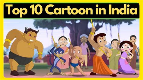 Top 10 Hindi Cartoons