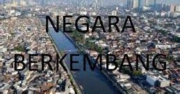 Friedman dan marthin khor menitik beratkan pada datangnya era konsentrasi sumber daya di korporasi multinasional. Ciri-Ciri Negara Maju Dan Berkembang - TENTANG ILMU