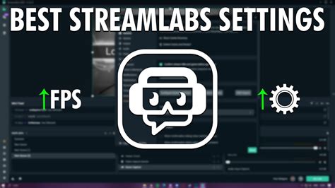 THE BEST STREAMLABS OBS SETTINGS FOR TWITCH NON PARTNER YouTube